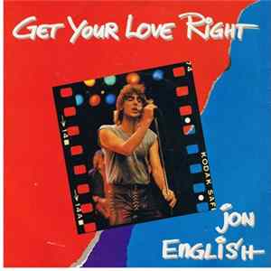 Jon English - Get Your Love Right FLAC