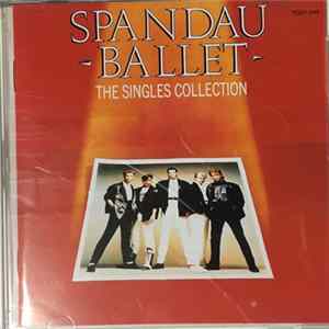 Spandau Ballet - The Singles Collection FLAC