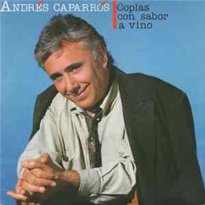 Andrés Caparrós - Coplas Con Sabor A Vino FLAC