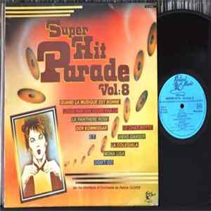 L'Orchestre Et Les Chanteurs De Patrick Oliver - Super Hits Vol. 8 FLAC