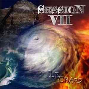 Session VII - Le Chaos FLAC