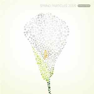Various - Spring Particles 2009 FLAC