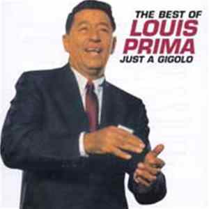 Louis Prima - The Best Of Louis Prima - Just A Gigolo FLAC