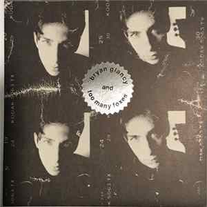 Bryan Glancy - Bryan Glancy And Too Many Foxes FLAC