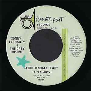 Sonny Flaharty & The Grey Imprint - A Child Shall Lead / A Prayer FLAC