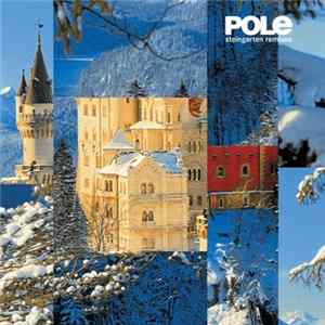 Pole - Steingarten Remixes FLAC