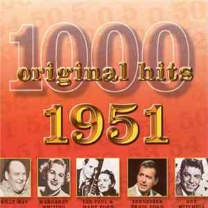 Various - 1000 Original Hits 1951 FLAC