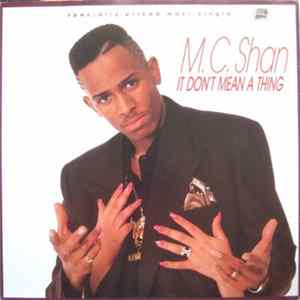 M.C. Shan - It Don't Mean A Thing FLAC