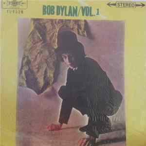 Bob Dylan - Vol. 1 FLAC