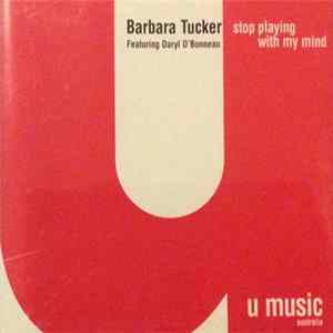 Barbara Tucker - Stop Playing With My Mind FLAC