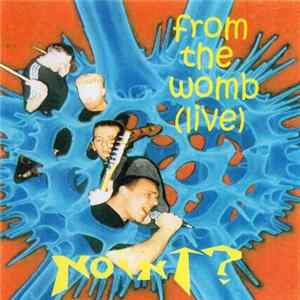 Noint? - From The Womb (Live) FLAC