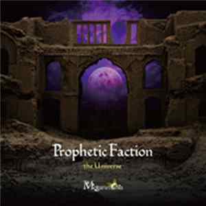 Megaromania - Prophetic Faction -The Universe FLAC