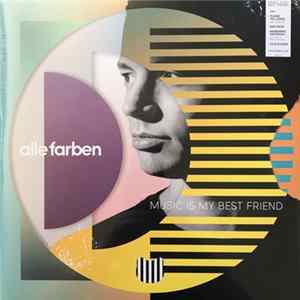 Alle Farben - Music Is My Best Friend FLAC