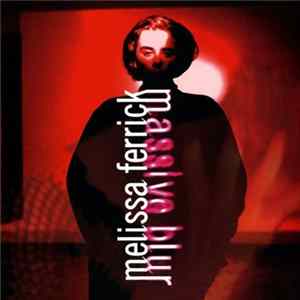 Melissa Ferrick - Massive Blur FLAC