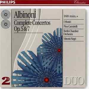 Tomaso Albinoni, I Musici - Complete Concertos Op.5 & 7 FLAC