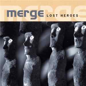 Merge - Lost Heroes FLAC