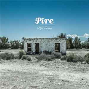 Pire - Big Scam FLAC