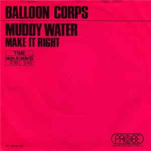 Balloon Corps - Muddy Water FLAC