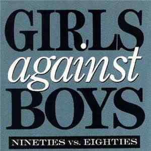Girls Against Boys - Nineties . Vs . Eighties FLAC