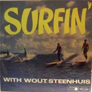 Wout Steenhuis - Surfin' With Steenhuis FLAC