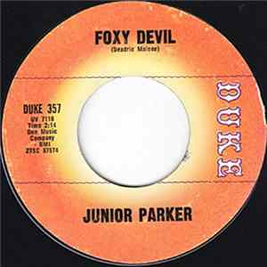Junior Parker - Foxy Devil / Someone, Somewhere FLAC