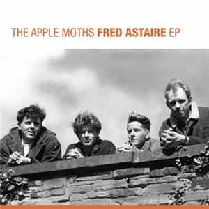 The Apple Moths - Fred Astaire EP FLAC
