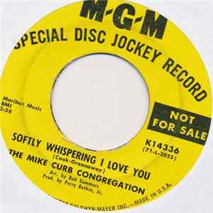 Mike Curb Congregation, The - Softly Whispering I Love You / Forty Days And Forty Nights FLAC