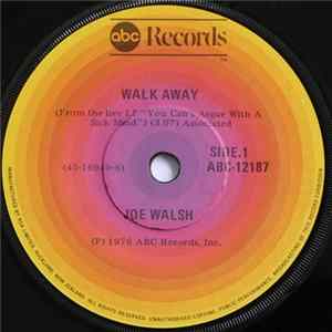 Joe Walsh - Walk Away FLAC