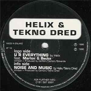 Helix & Tekno Dred - U R Everything / Noise & Music FLAC