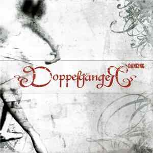 DoppelgängeR - Dancing FLAC