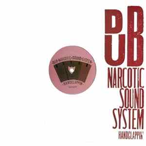 Dub Narcotic Sound System - Handclappin' FLAC