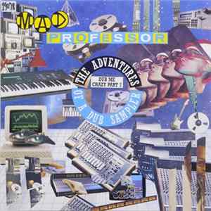Mad Professor - Dub Me Crazy Part 7 : The Adventures Of A Dub Sampler FLAC