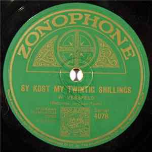 W. Versfeld - Sy Kost My Twinting Shillings / Blikbout Jan Die Hotnot Man FLAC