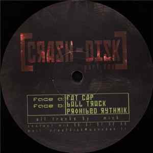 Mick - Crash-Disk (Part One) FLAC