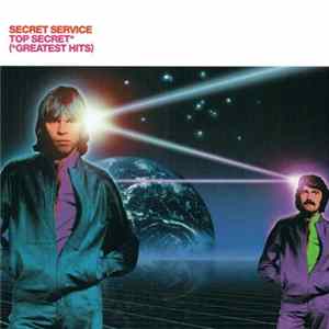 Secret Service - Top Secret* (*Greatest Hits) FLAC