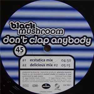 Black Mushroom - Don't Clap Anybody FLAC