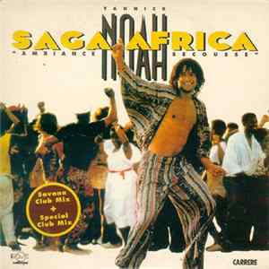 Yannick Noah - Saga Africa "Ambiance Secousse" FLAC