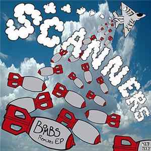 Scanners - Bombs Remixes EP FLAC