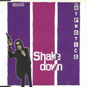 Thee Hypnotics - Shakedown FLAC