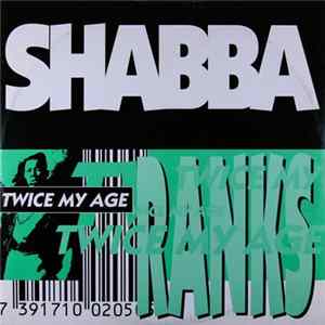 Shabba Ranks - Twice My Age FLAC