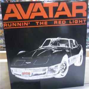 Avatar - Runnin' The Red Light FLAC