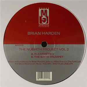 Brian Harden - The Nubirth Project Vol 2 FLAC