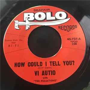 Vi Autio, The Pulsations - How Could I Tell You? / Image Of A Boy FLAC