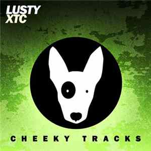 Lusty - XTC FLAC