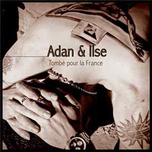 Adan & Ilse - Tombé Pour La France FLAC