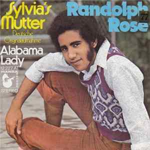 Randolph Rose - Sylvia's Mutter FLAC