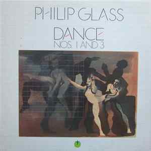 Philip Glass - Dance Nos. 1 And 3 FLAC
