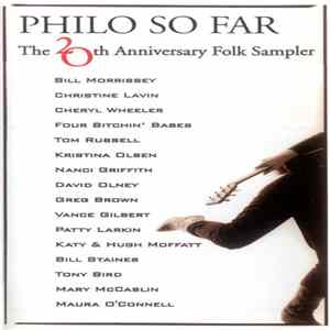 Various - Philo So Far; The 20th Anniversary Folk Sampler FLAC