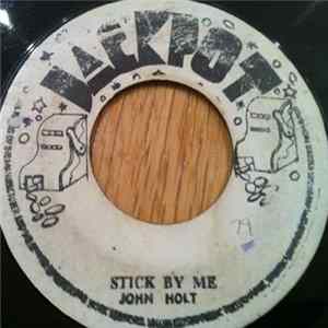 John Holt - Stick By Me / It's A Pleasure FLAC