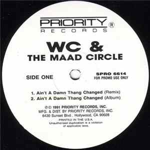 WC And The Maad Circle - Ain't A Damn Thang Changed FLAC